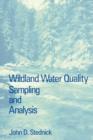 Wildland Water Quality Sampling and Analysis - Book