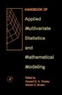 Handbook of Applied Multivariate Statistics and Mathematical Modeling - Book