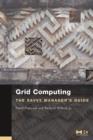 Grid Computing : The Savvy Manager's Guide - Book