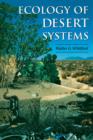 Ecology of Desert Systems - Book
