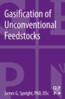 Gasification of Unconventional Feedstocks - Book