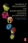 Handbook of Nanoceramic and Nanocomposite Coatings and Materials - Book