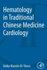 Hematology in Traditional Chinese Medicine Cardiology - Book