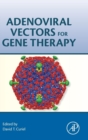 Adenoviral Vectors for Gene Therapy - Book