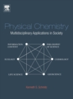 Physical Chemistry : Multidisciplinary Applications in Society - Book