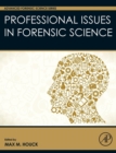 Professional Issues in Forensic Science - Book