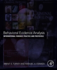 Behavioral Evidence Analysis : International Forensic Practice and Protocols - eBook