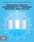 Ensuring Digital Accessibility through Process and Policy - Book