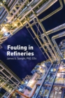 Fouling in Refineries - Book