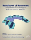 Handbook of Hormones : Comparative Endocrinology for Basic and Clinical Research - Book