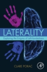 Laterality : Exploring the Enigma of Left-Handedness - Book