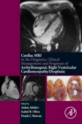 Cardiac MRI in Diagnosis, Clinical Management, and Prognosis of Arrhythmogenic Right Ventricular Cardiomyopathy/Dysplasia - Book