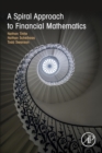 A Spiral Approach to Financial Mathematics - Book