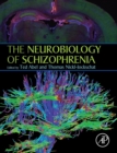 The Neurobiology of Schizophrenia - Book