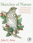 Sketches of Nature : A Geneticist's Look at the Biological World During a Golden Era of Molecular Ecology - Book