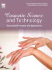 Cosmetic Science and Technology: Theoretical Principles and Applications - Book