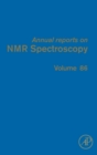 Annual Reports on NMR Spectroscopy : Volume 86 - Book