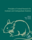 Principles of Animal Research for Graduate and Undergraduate Students - Book
