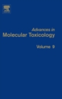 Advances in Molecular Toxicology : Volume 9 - Book