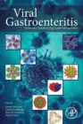Viral Gastroenteritis : Molecular Epidemiology and Pathogenesis - Book
