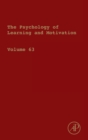Psychology of Learning and Motivation : Volume 63 - Book