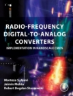 Radio-Frequency Digital-to-Analog Converters : Implementation in Nanoscale CMOS - Book