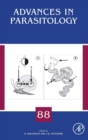 Advances in Parasitology : Volume 88 - Book