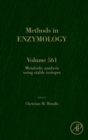 Metabolic Analysis Using Stable Isotopes : Volume 561 - Book