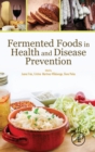 Fermented Foods in Health and Disease Prevention - Book