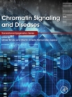 Chromatin Signaling and Diseases - Book