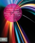 Emerging Trends in Computational Biology, Bioinformatics, and Systems Biology : Algorithms and Software Tools - Book