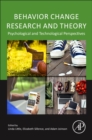 Behavior Change Research and Theory : Psychological and Technological Perspectives - Book