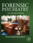 Forensic Psychiatry : A Lawyer's Guide - Book