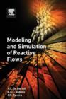 Modeling and Simulation of Reactive Flows - Book
