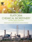 Platform Chemical Biorefinery : Future Green Chemistry - Book