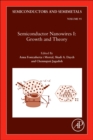 Semiconductor Nanowires I: Growth and Theory : Volume 93 - Book