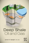 Deep Shale Oil and Gas - Book