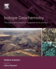 Isotope Geochemistry : The Origin and Formation of Manganese Rocks and Ores - Book