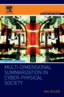 Multi-Dimensional Summarization in Cyber-Physical Society - Book
