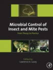 Microbial Control of Insect and Mite Pests : From Theory to Practice - Book