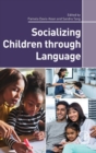 Socializing Children through Language - Book