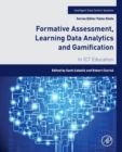 Formative Assessment, Learning Data Analytics and Gamification : In ICT Education - Book