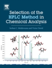 Selection of the HPLC Method in Chemical Analysis - Book