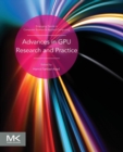 Advances in GPU Research and Practice - Book