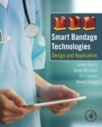 Smart Bandage Technologies : Design and Application - Book