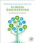 Clinical Engineering : From Devices to Systems - Book
