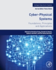 Cyber-Physical Systems : Foundations, Principles and Applications - Book