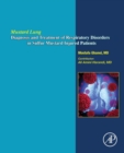 Mustard Lung : Diagnosis and Treatment of Respiratory Disorders in Sulfur-Mustard Injured Patients - Book