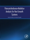 Poincare-Andronov-Melnikov Analysis for Non-Smooth Systems - Book
