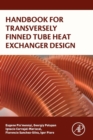 Handbook for Transversely Finned Tube Heat Exchanger Design - Book